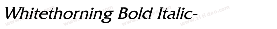 Whitethorning Bold Italic字体转换